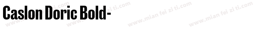 Caslon Doric Bold字体转换